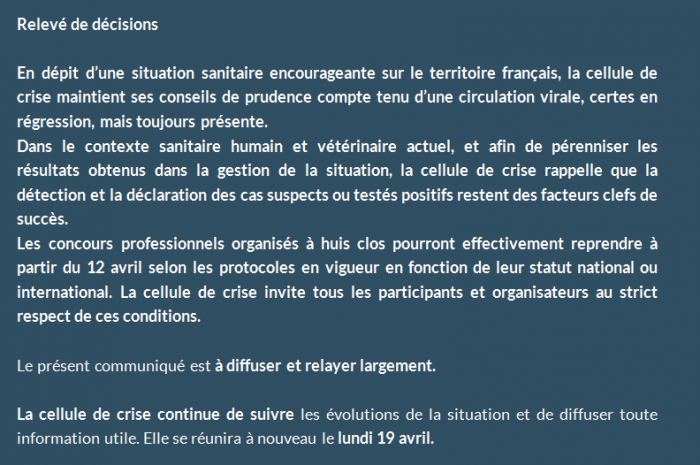 La cellule de crise du RESPE s’est réunie pour la cinquième fois le 06 avril dans le cadre des foyers d’herpèsvirose de type 1 (HVE1 – rhinopneumonie) confirmés en Espagne et dans plusieurs départements en France en lien épidémiologique avec les foyers espagnols.